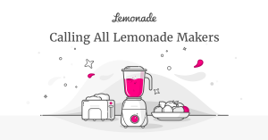 Lemonade Makers - Start your career with Lemonade
