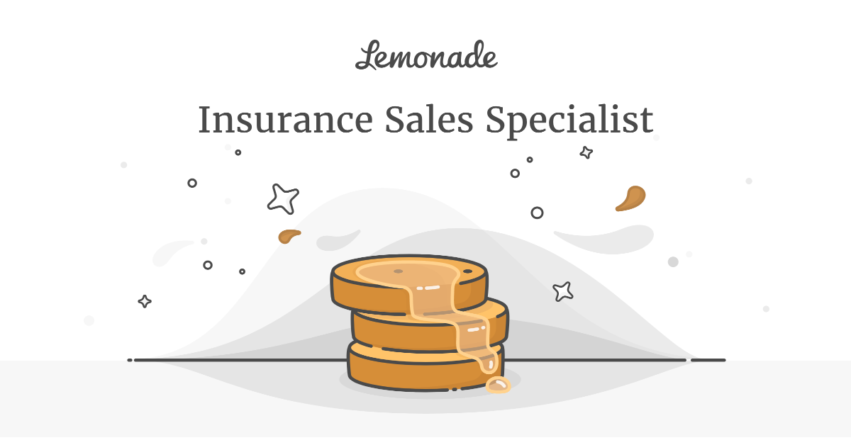 Insurance Sales Specialist Lemonade Careers Insurance Sales Specialist Lemonade Careers