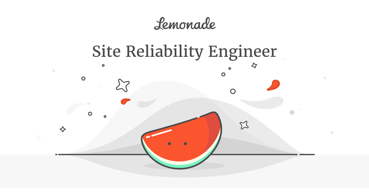 Site Reliability Engineer Lemonade Careers