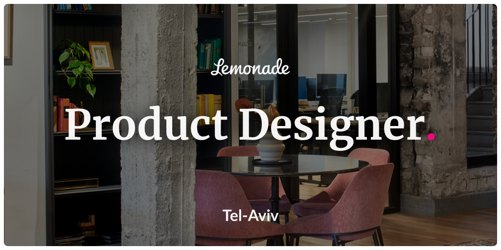 Product Designer Lemonade Careers